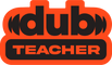 Dub Teacher - Home